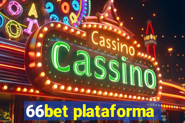 66bet plataforma